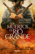 Los muertos de R�o Grande