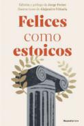 Felices como estoicos