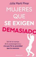 Mujeres que exigen demasiado