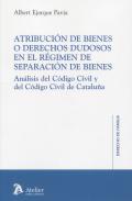 Atribuci�n de bienes o derechos dudosos en el r�gimen de separaci�n de bienes