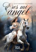 Eres mi �ngel