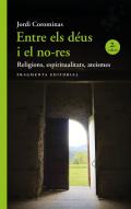 Entre els d�us i el no-res