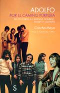 Adolfo, por el camino p�rpura
