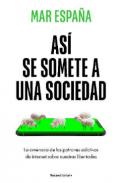As� se somete a una sociedad
