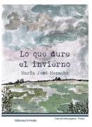 Lo que dure el invierno