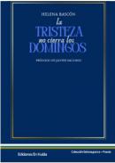 La tristeza no cierra los domingos