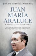 Juan Mar�a Araluce