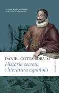 Historia secreta de la literatura espa�ola