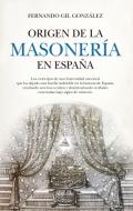 Origen de la masoner�a en Espa�a