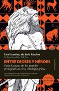Entre dioses y h�roes