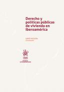 Derecho y pol�ticas p�blicas de vivienda en Iberoam�rica