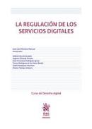 La regulaci�n de los servicios digitales