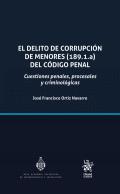 El delito de corrupci�n de menores (189.1.a) del C�digo Penal