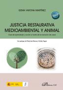 Justicia restaurativa medioambiental y animal