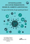 Investigaci�n en Covid persistente desde el �mbito asistencial