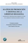 10 a�os de promoci�n y defensa de la libertad religiosa