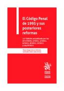 El C�digo Penal de 1995 y sus posteriores reformas