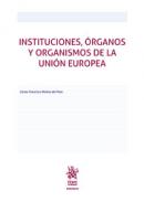 Instituciones, �rganos y organismos de la Uni�n Europea