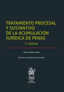 Tratamiento procesal y sustantivo de la acumulaci�n jur�dica de penas