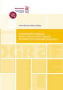 Fundamentos jur�dicos para el uso de la inteligencia artificial en los �rganos judiciales
