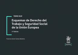 Esquemas de Derecho del Trabajo y Seguridad Social de la Uni�n Europea