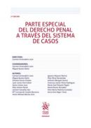 Parte especial del Derecho Penal a trav�s del sistema de casos