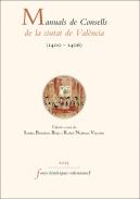 Manuals de Consells de la ciutat de Val�ncia (1400-1406)