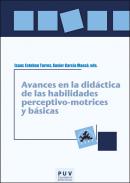 Avances en la did�ctica de las habilidades perceptivo-motrices y b�sicas