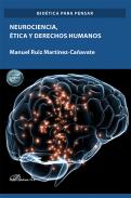 Neurociencia, �tica y derechos humanos