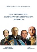 Una historia del derecho contempor�neo (siglo XX)