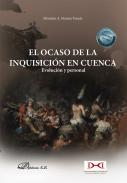 El ocaso de la inquisici�n en Cuenca