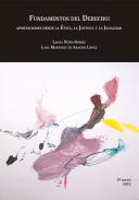 Fundamentos del Derecho: aportaciones desde la �tica, la Justicia y la Igualdad