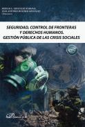 Seguridad, control de fronteras y derechos humanos