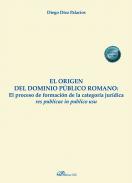 El origen del dominio p�blico romano