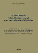 Estudios jur�dicos sobre el bienestar social para una Andaluc�a m�s inclusiva