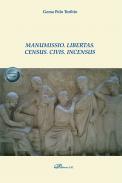 Manumissio, libertas, census, civis, incensus
