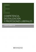 Competencia, digitalizaci�n y profesiones liberales