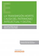 La transmisi�n mortis causa del patrimonio intelectual y digital