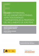 R�gimen patrimonial de las uniones registradas