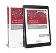 �Comunicar es informar?