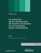 La exenci�n de los dividendos de fuente extranjera en el Impuesto sobre Sociedades