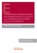 Transparencia administrativa sin Administraci�n