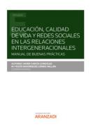 Educaci�n, calidad de vida y redes sociales en las relaciones internacionales