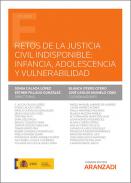 Retos de la justicia civil indisponible