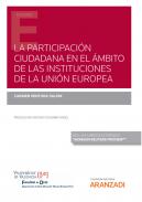 La participaci�n ciudadana en el �mbito de las instituciones de la Uni�n Europea