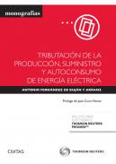 Tributaci�n de la producci�n, suministro y autoconsumo de energ�a el�ctrica