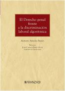 El Derecho penal frente a la discriminaci�n laboral algor�tmica