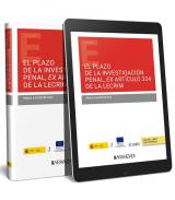 Plazo de la investigaci�n penal ex art�culo 324 de la LECRIM