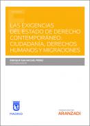 Las exigencias del Estado de Derecho Contempor�neo