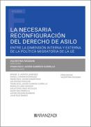 La necesaria reconfiguraci�n del derecho de asilo